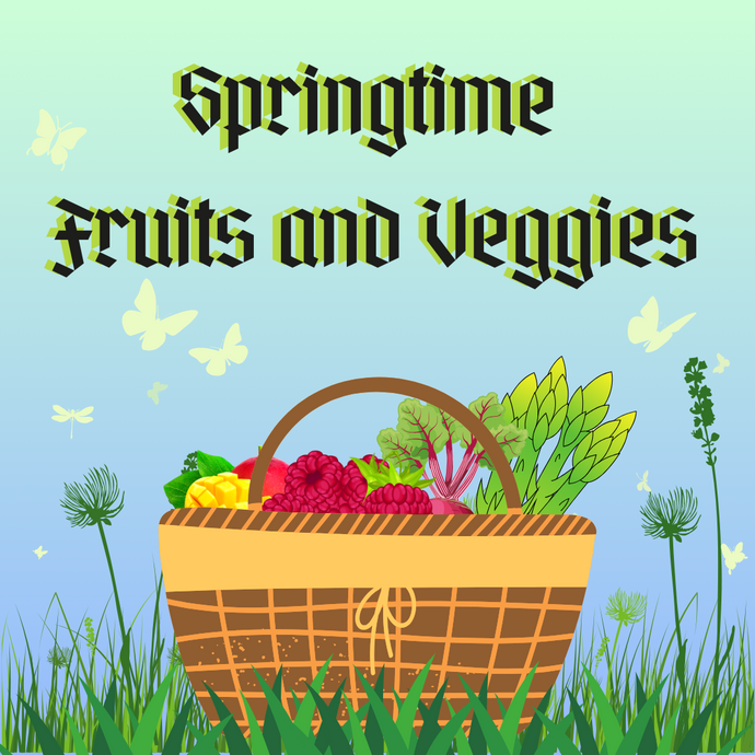 Enchanting Springtime Fruits and Veggies ✨